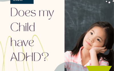 Does My Child have ADHD?